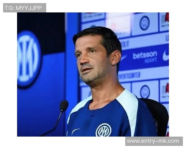 科拉罗夫谈齐沃与小因扎吉的关系强调不想改变国米的传统价值